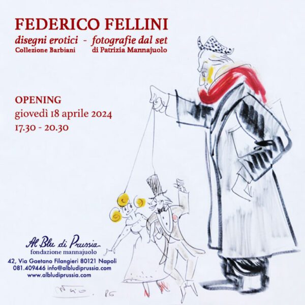 Federico Fellini: disegni erotici e foto dal set al Blu di Prussia
