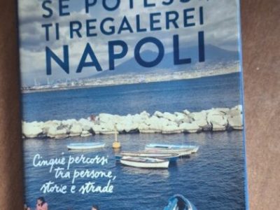 Se potessi ti regalerei Napoli - Ciro Pellegrino - Copertina