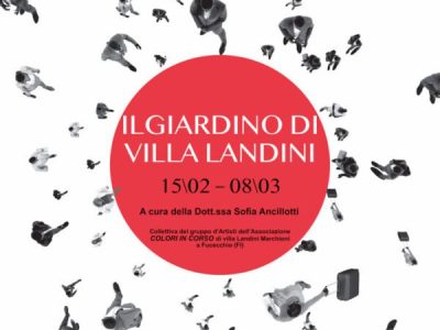 Il giardino di Villa Landini. Sette voci per una mostra
