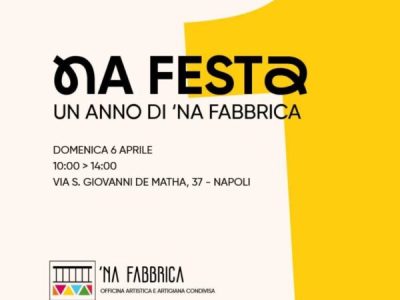 Un anno di ‘Na Fabbrica, il compleanno