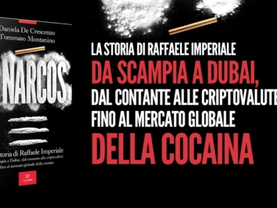 Il narcos: quando la polvere bianca sporca anche le coscienze, il caso di Raffaele Imperiale