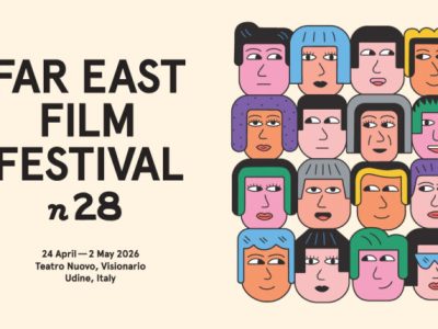 FEFF 28: Venerdì 1° e sabato 2 maggio, arrivano Fan Bingbing e Yuen Woo-ping!